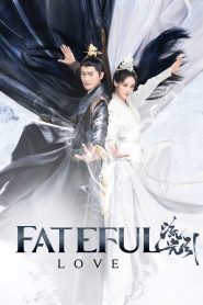 Fateful Love Capitulo 33