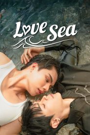 Love Sea (2024) Capitulo 10